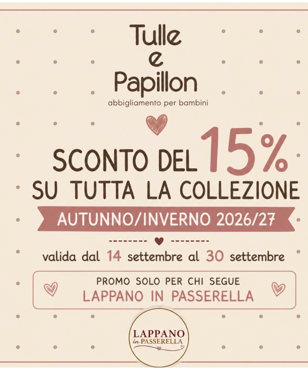 Promo Tulle e Papillon per Lappano in Passerella